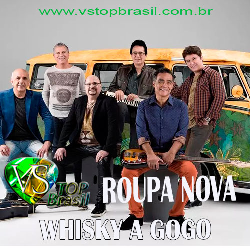 Whisky a Go-Go - Roupa Nova 💃 #paulinho #roupanova #whiskyagogo